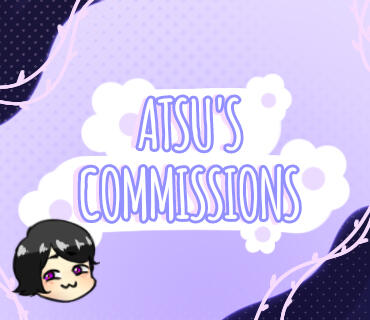 Text saying "Atsu's Commissions" surrounded by purple floral designs.